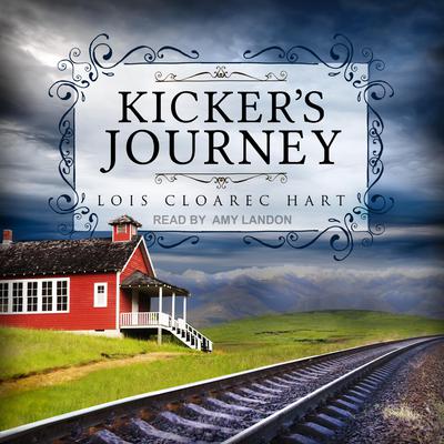 Kicker’s Journey Audiobook, by Lois Cloarec Hart
