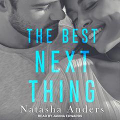The Best Next Thing Audiobook, by Natasha Anders