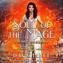 Soul of the Mage Audiobook, by D.D. Chance