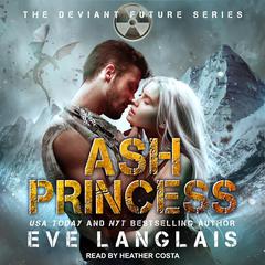 Ash Princess Audiobook, by Eve Langlais