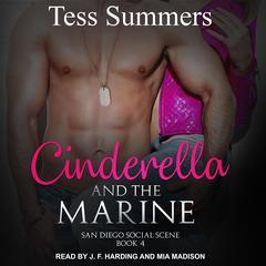 Cinderella and the Marine Audiobook, by Tess Summers