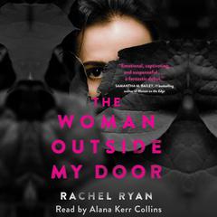 The Woman Outside My Door Audiobook, by 