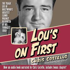 Lous On First Audiobook, by Chris Costello with Raymond Strait