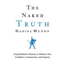 The Naked Truth Audiobook, by Daniel Munro