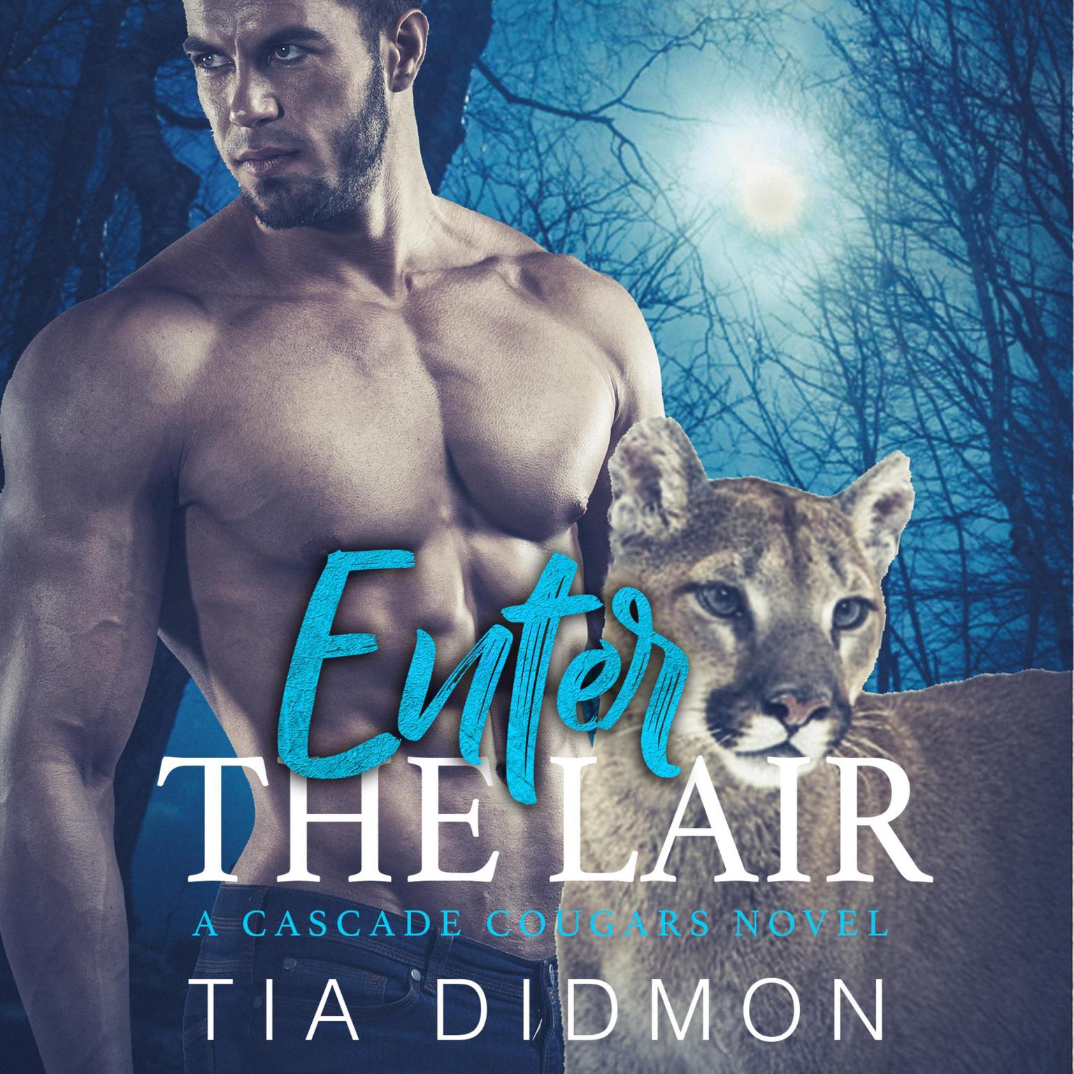 Enter The Lair Audiobook, by Tia Didmon