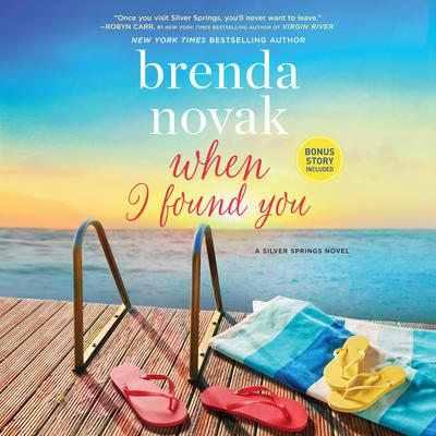 When I Found You Audiobook, by Brenda Novak