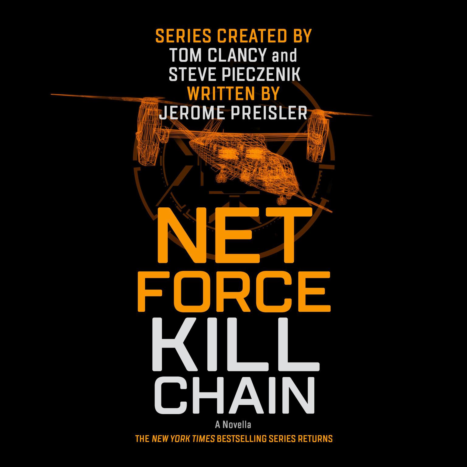 Net Force: Kill Chain: A Novella Audiobook, by Jerome Preisler