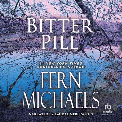 Bitter Pill Audiobook, by 