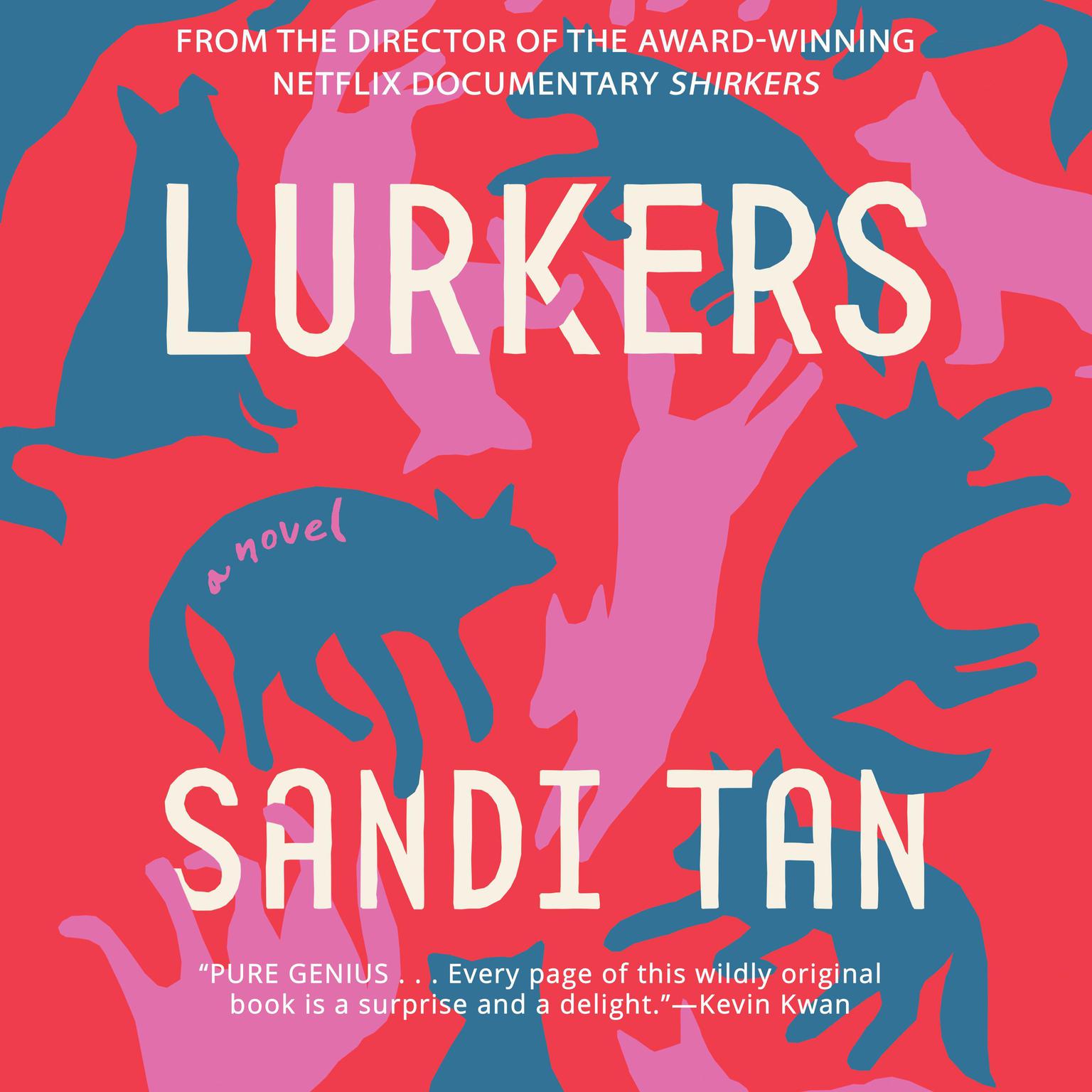 Lurkers Audiobook, by Sandi Tan