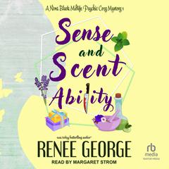 Sense and Scent Ability Audiobook, by Renee George