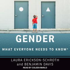Gender: What Everyone Needs to Know Audiobook, by Benjamin Davis