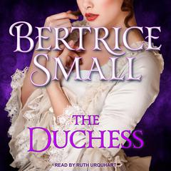The Duchess Audiobook, by Bertrice Small