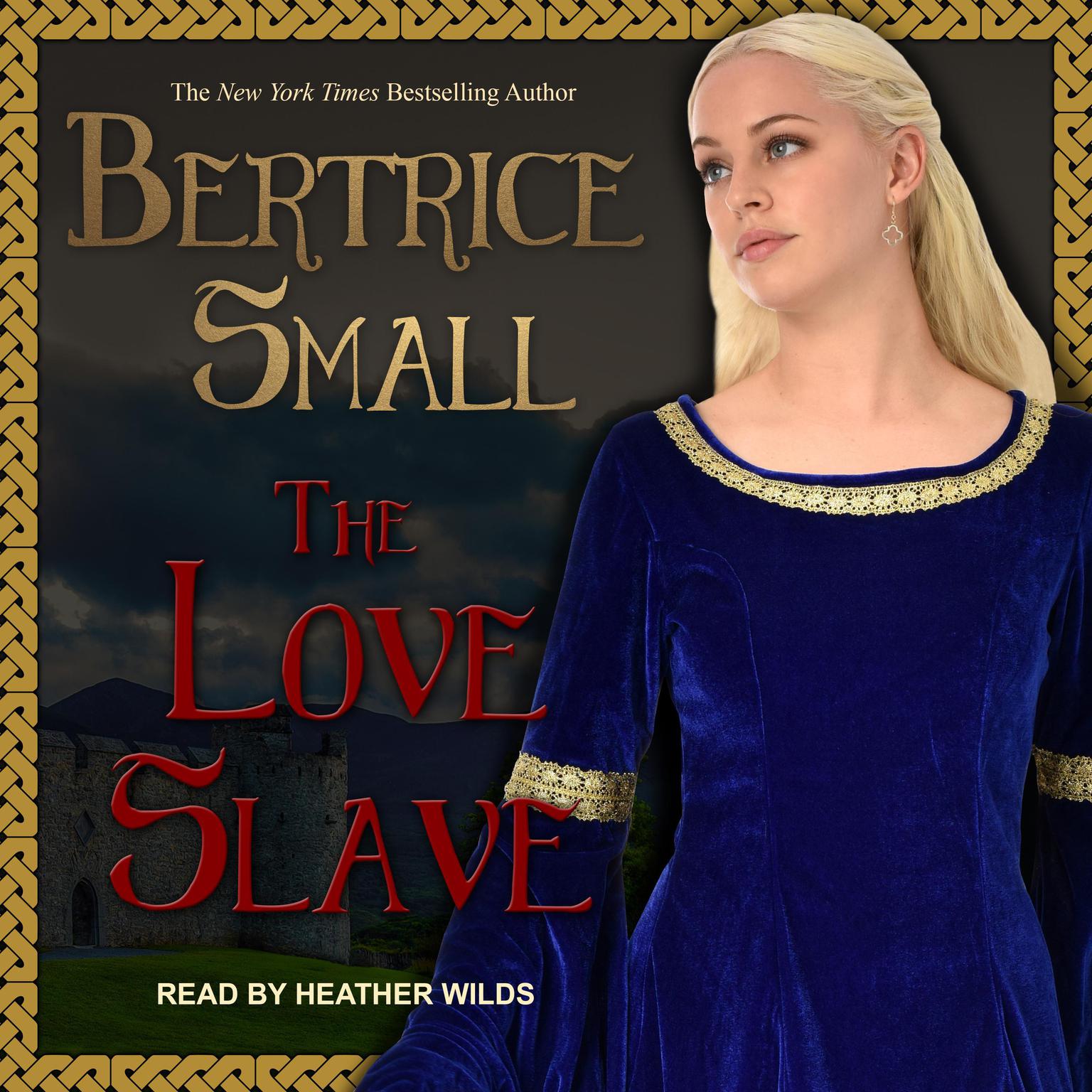 The Love Slave Audiobook, by Bertrice Small