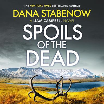 Spoils of the Dead Audiobook, by Dana Stabenow