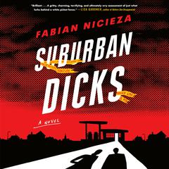 Suburban Dicks Audiobook, by Fabian Nicieza