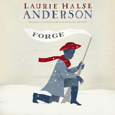 Forge Audiobook, by Laurie Halse Anderson