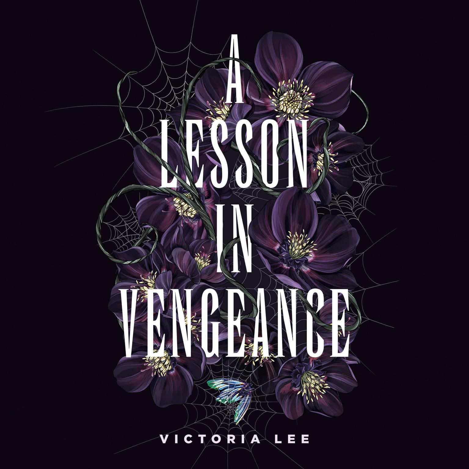 A Lesson in Vengeance Audiobook, by Victoria Lee