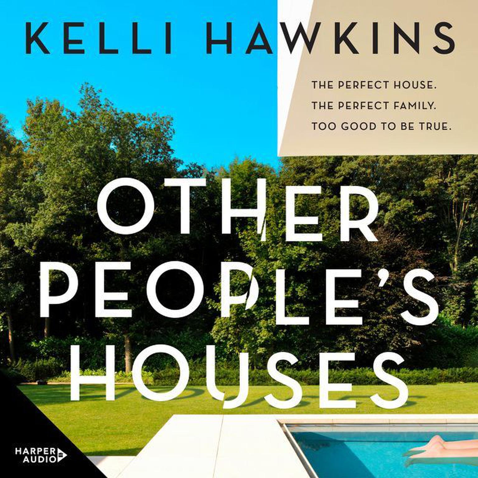 Other Peoples Houses Audiobook, by Kelli Hawkins