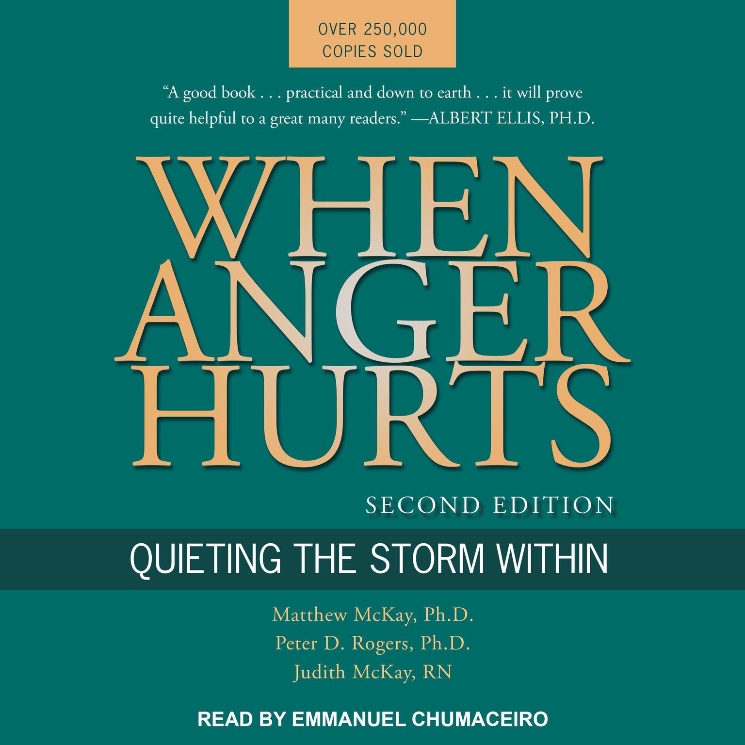 When Anger Hurts: Quieting the Storm Within, 2nd Edition Audiobook, by Matthew McKay