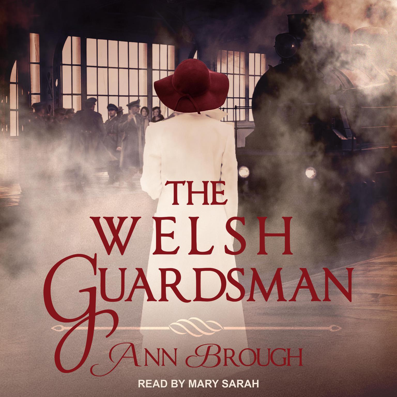 The Welsh Guardsman Audiobook, by Ann Brough