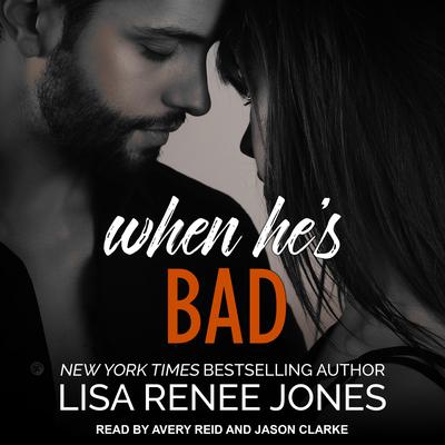 When Hes Bad Audiobook, by Lisa Renee Jones