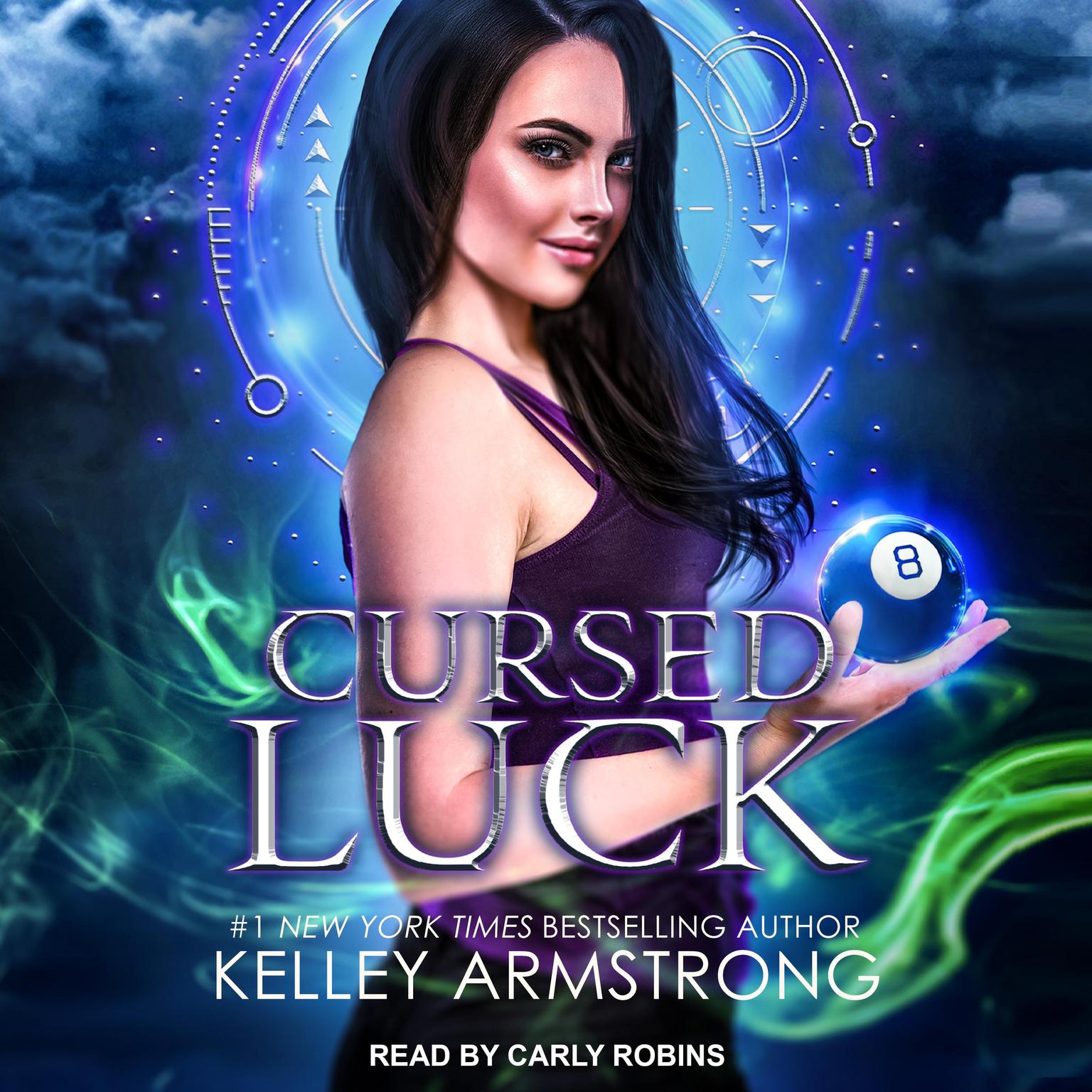 Cursed Luck Audiobook, by Kelley Armstrong