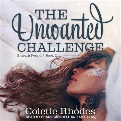 The Unwanted Challenge Audiobook, by Colette Rhodes