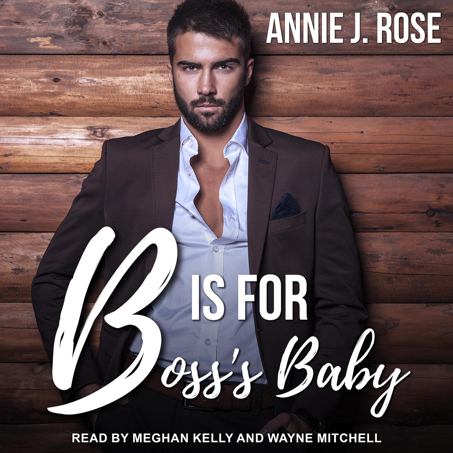 B is for Bosss Baby Audiobook, by Annie J. Rose