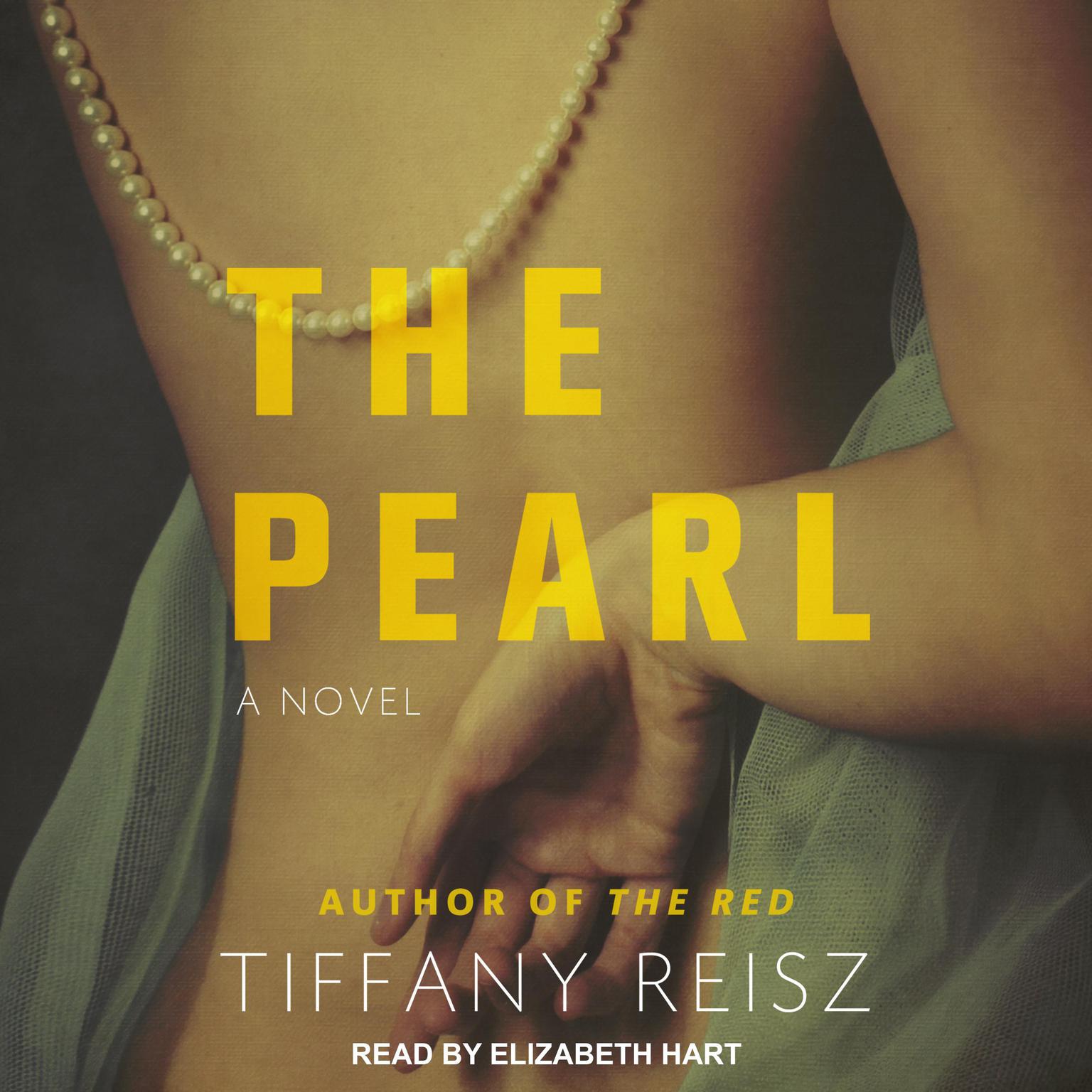 The Pearl Audiobook, by Tiffany Reisz