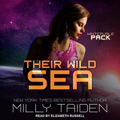 Their Wild Sea Audiobook, by Milly Taiden