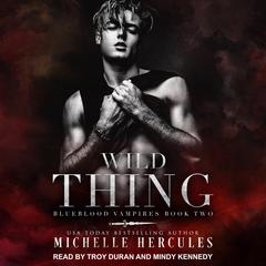 Wild Thing Audiobook, by Michelle Hercules