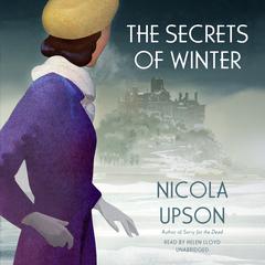 The Secrets of Winter: A Josephine Tey Mystery Audiobook, by Nicola Upson