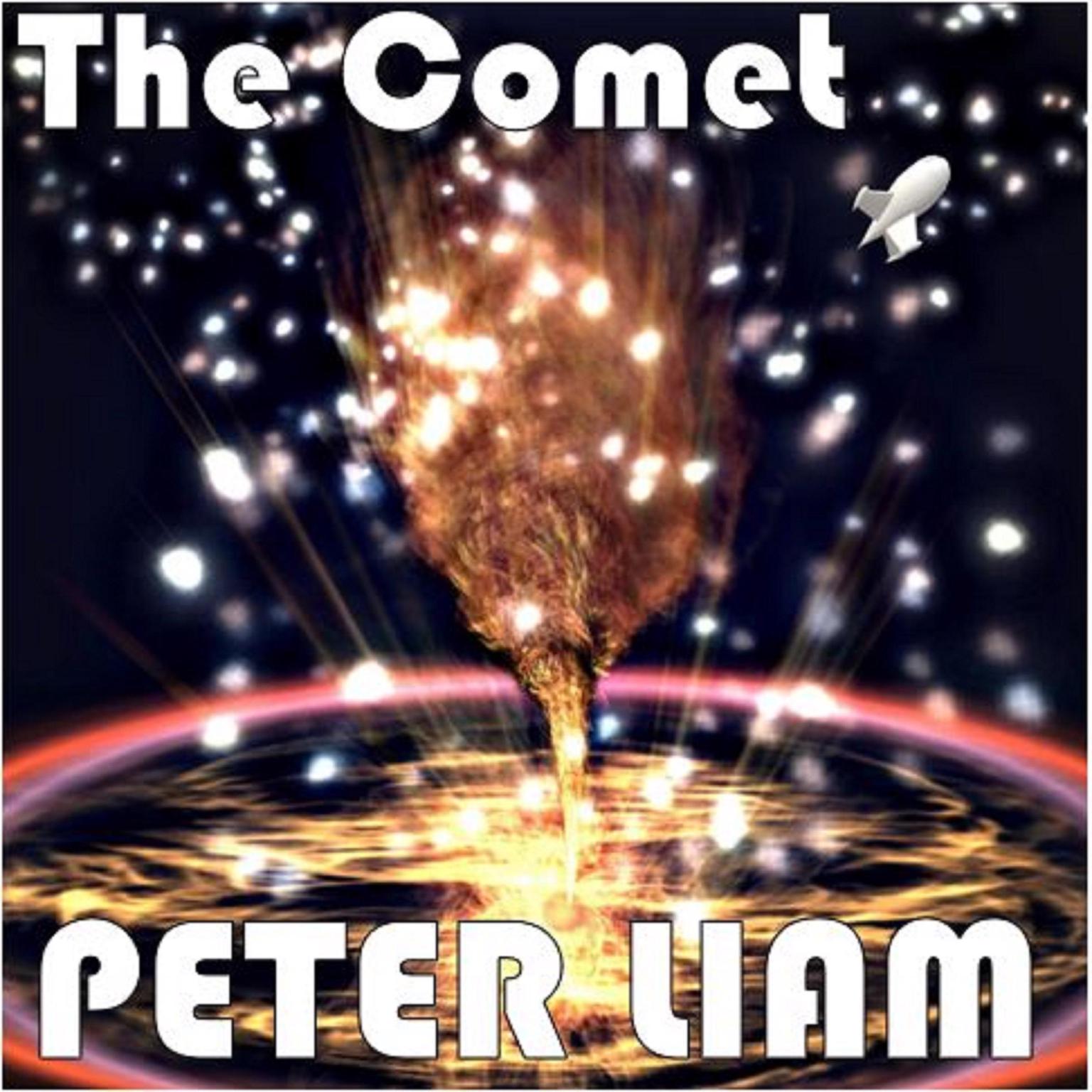 The Comet Audiobook, by Peter Liam