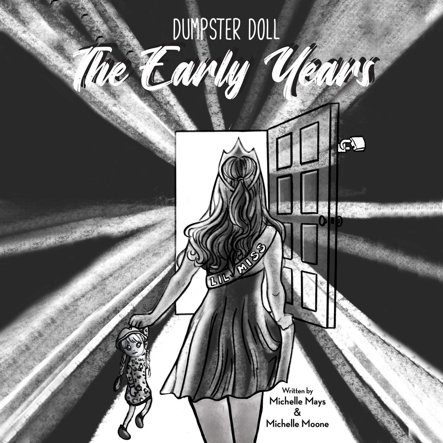 Dumpster Doll: The Early Years Audiobook, by Michelle Mays