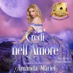 Credi nellAmore Audiobook, by Amanda Mariel