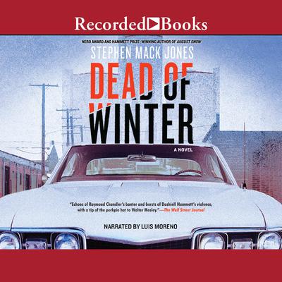 Dead of Winter Audiobook, by Stephen Mack Jones