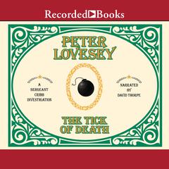The Tick of Death Audiobook, by Peter Lovesey