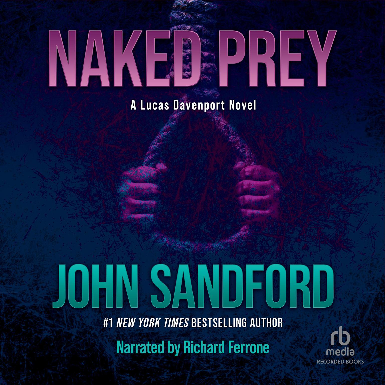 Naked Prey International Edition Audiobook, by John Sandford