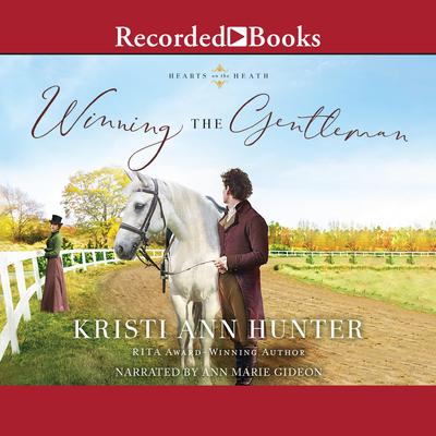 Winning the Gentleman Audiobook, by Kristi Ann Hunter