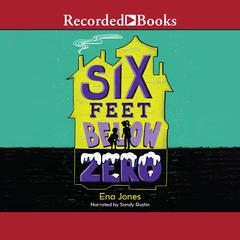 Six Feet Below Zero Audiobook, by Ena Jones