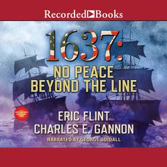 1637: No Peace Beyond the Line Audiobook, by 