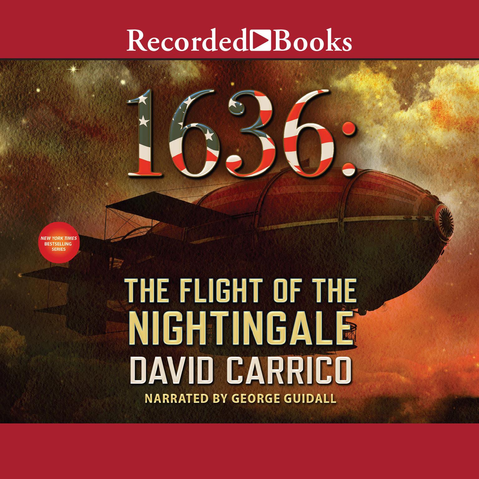 1636: The Flight of the Nightingale Audiobook, by David Carrico