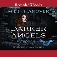 Darker Angels Audiobook, by M.L.N. Hanover