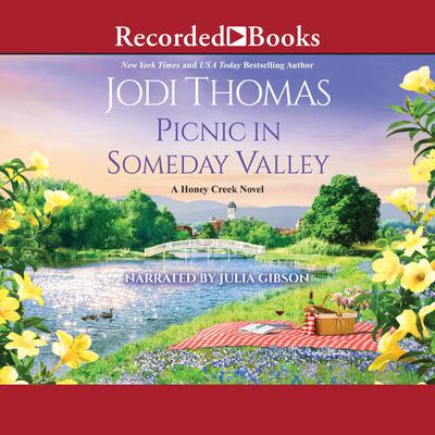 Picnic in Someday Valley Audiobook, by Jodi Thomas