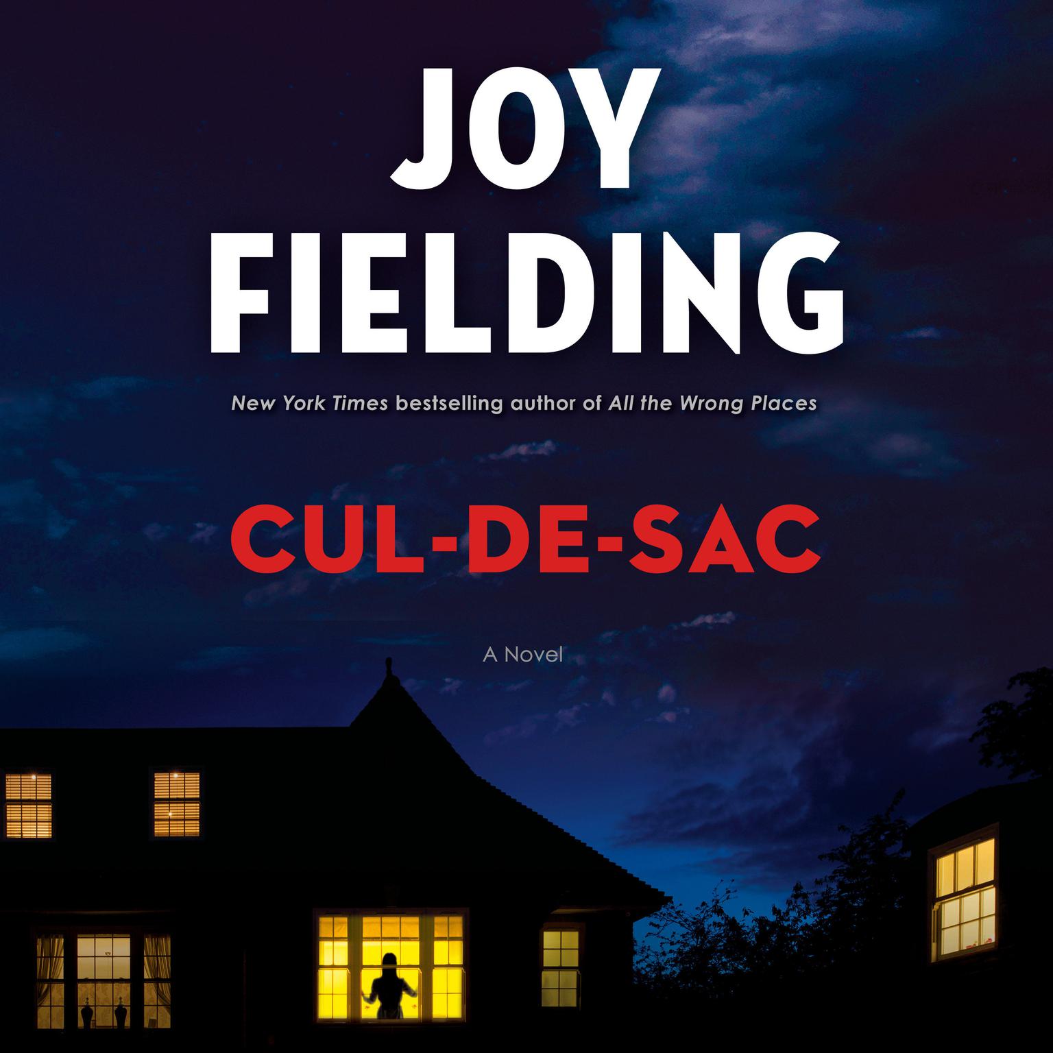 Cul-de-sac: A Novel Audiobook, by Joy Fielding