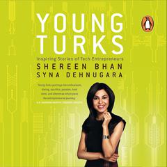 Young Turks Audiobook, by Shereen Bhan