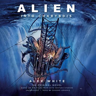 Alien: Into Charybdis: A Novel Audiobook, by Alex White