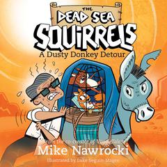 A Dusty Donkey Detour Audiobook, by Mike Nawrocki