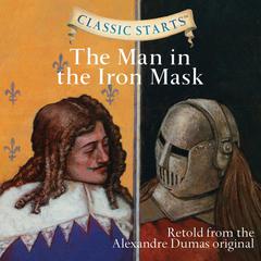 The Man in the Iron Mask Audiobook, by Alexandre Dumas