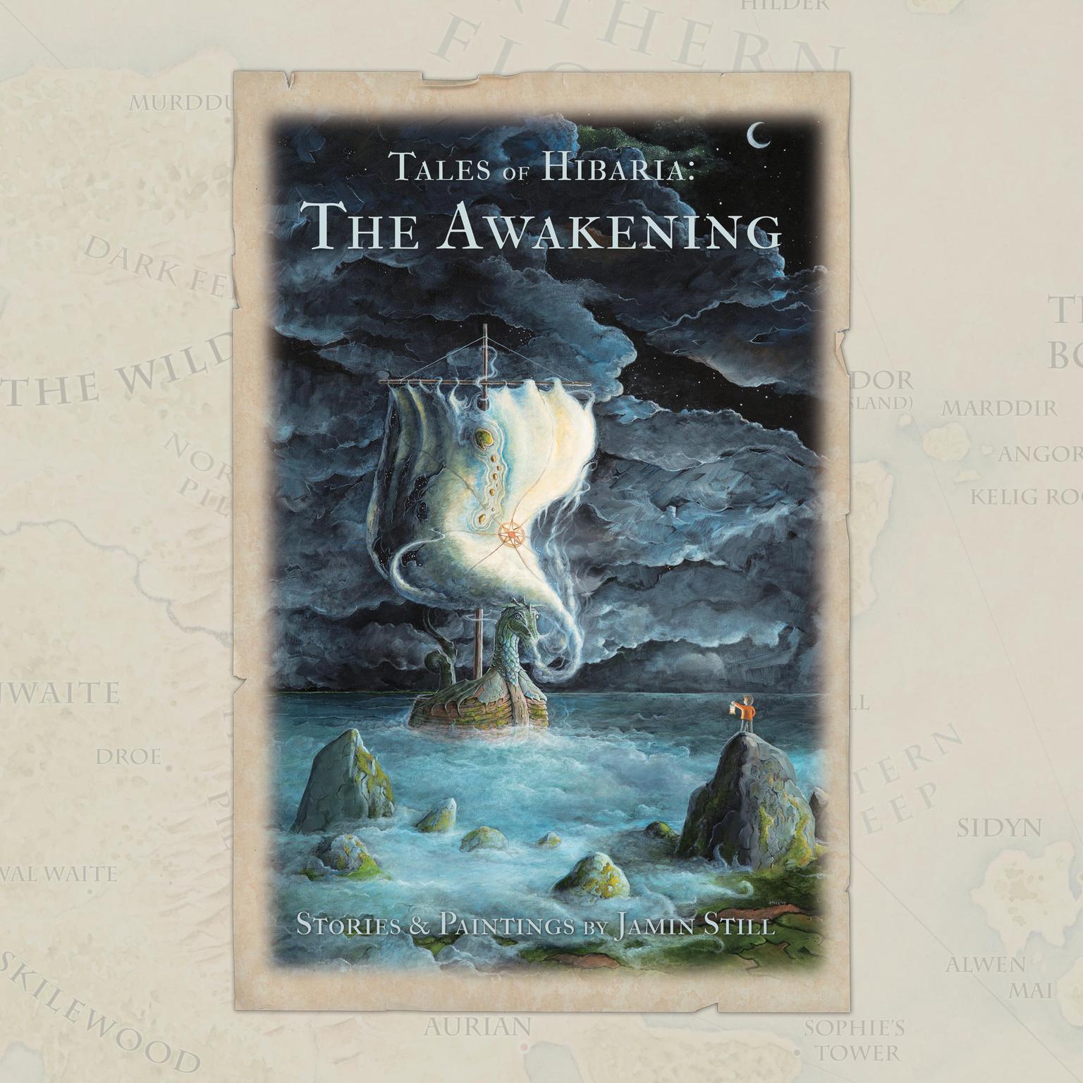 Tales of Hibaria: The Awakening Audiobook, by Jamin Still
